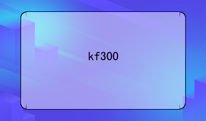 kf300